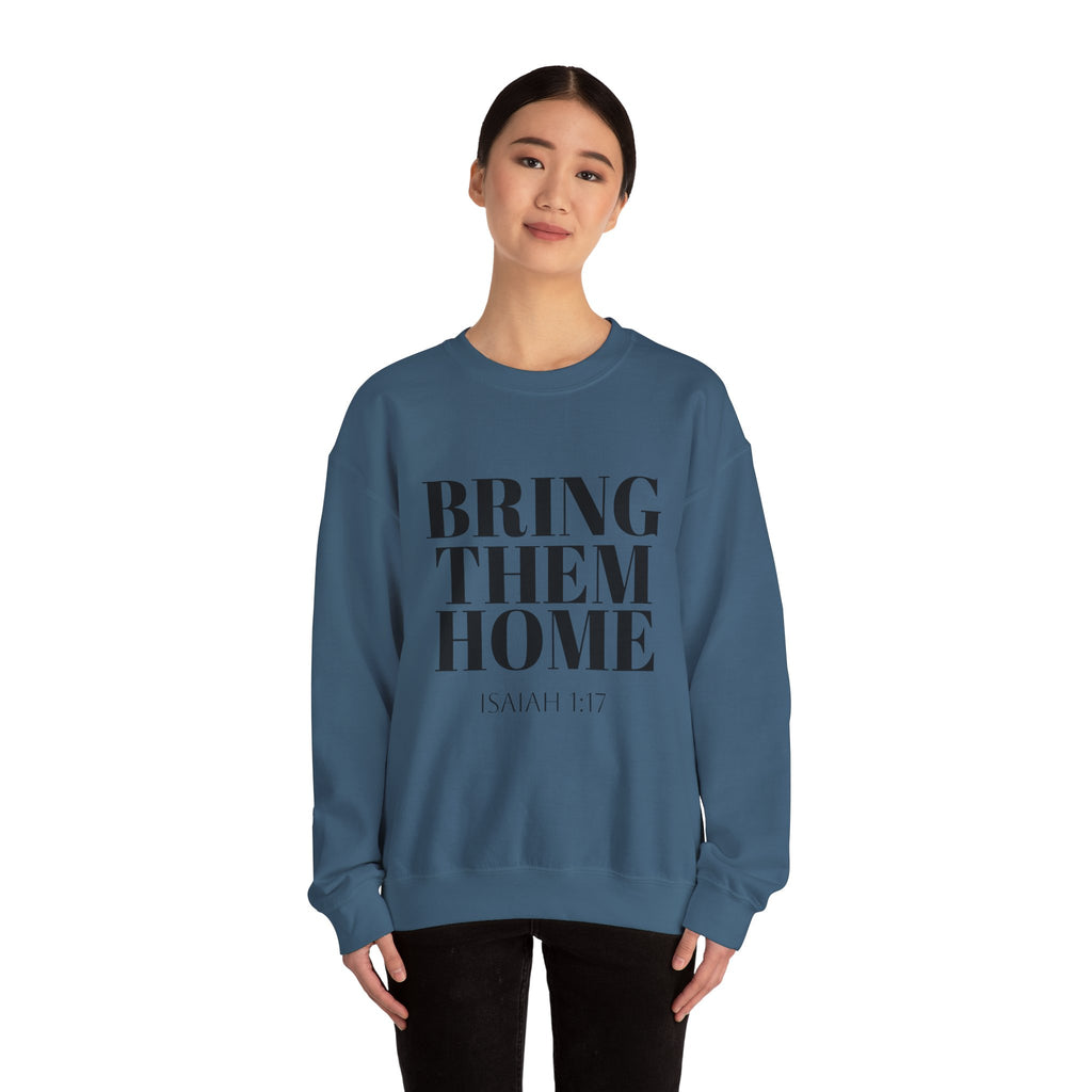Bring Them Home Sweatshirt