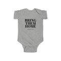 Bring Them Home Onesie