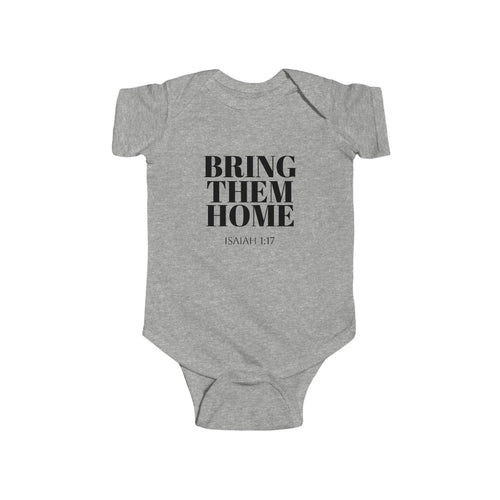 Bring Them Home Onesie