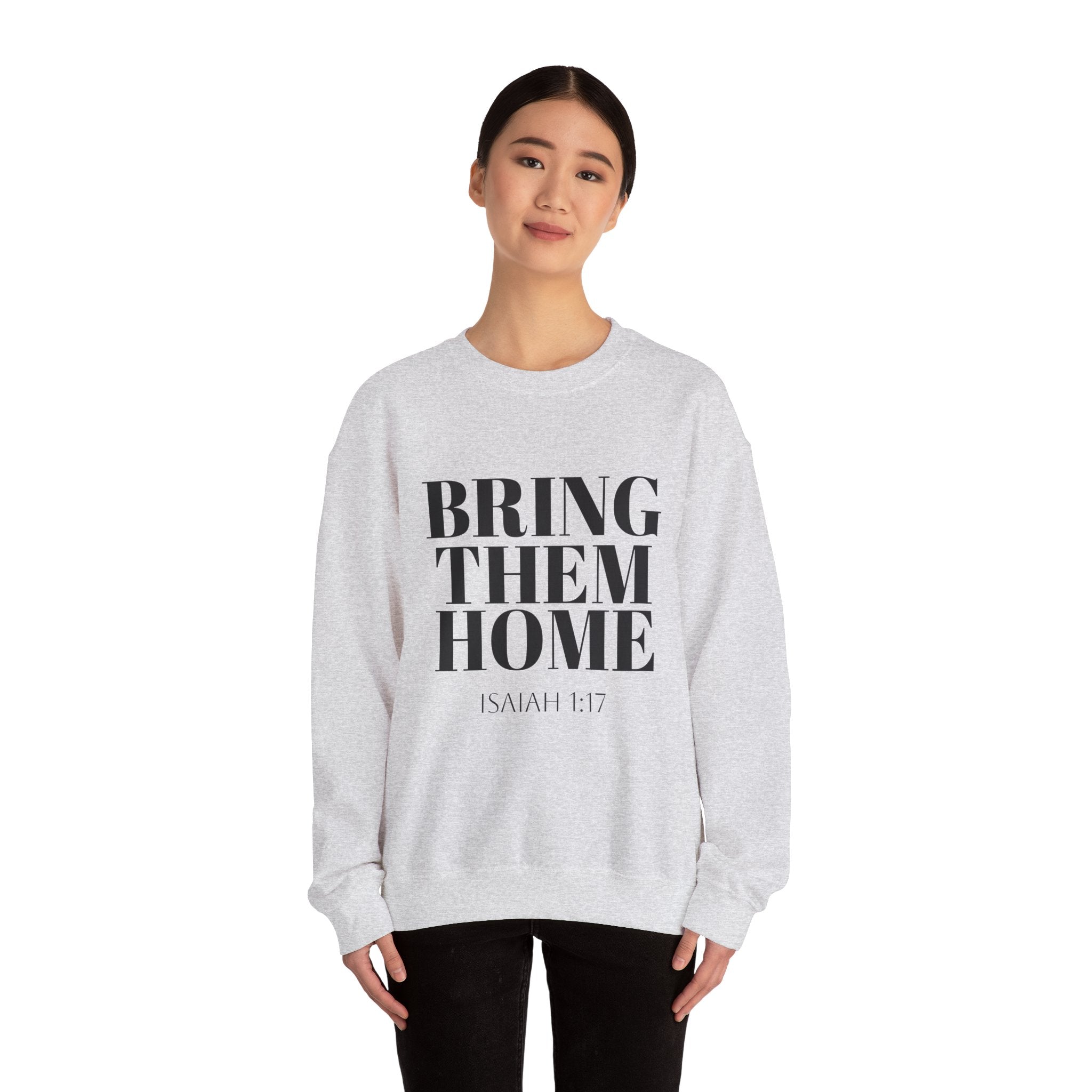 Bring Them Home Sweatshirt