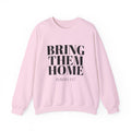 Bring Them Home Sweatshirt